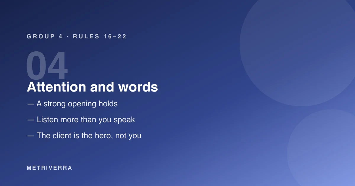 Group 4: attention and words — rules sixteen to twenty-two