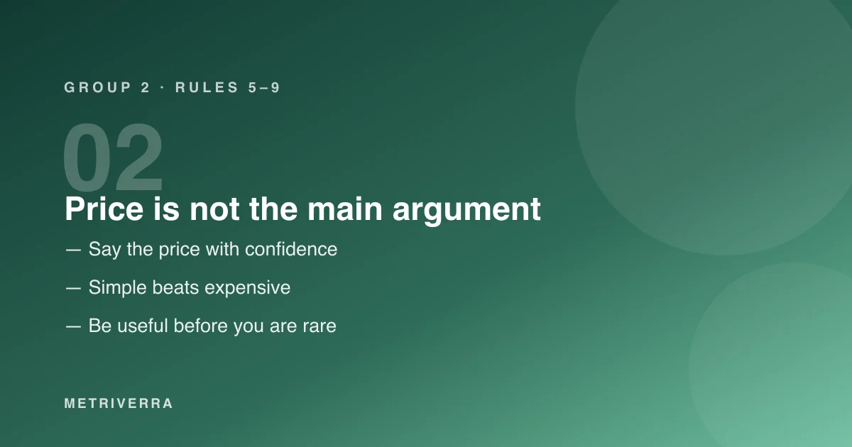 Group 2: price is not the main argument, rules five to nine